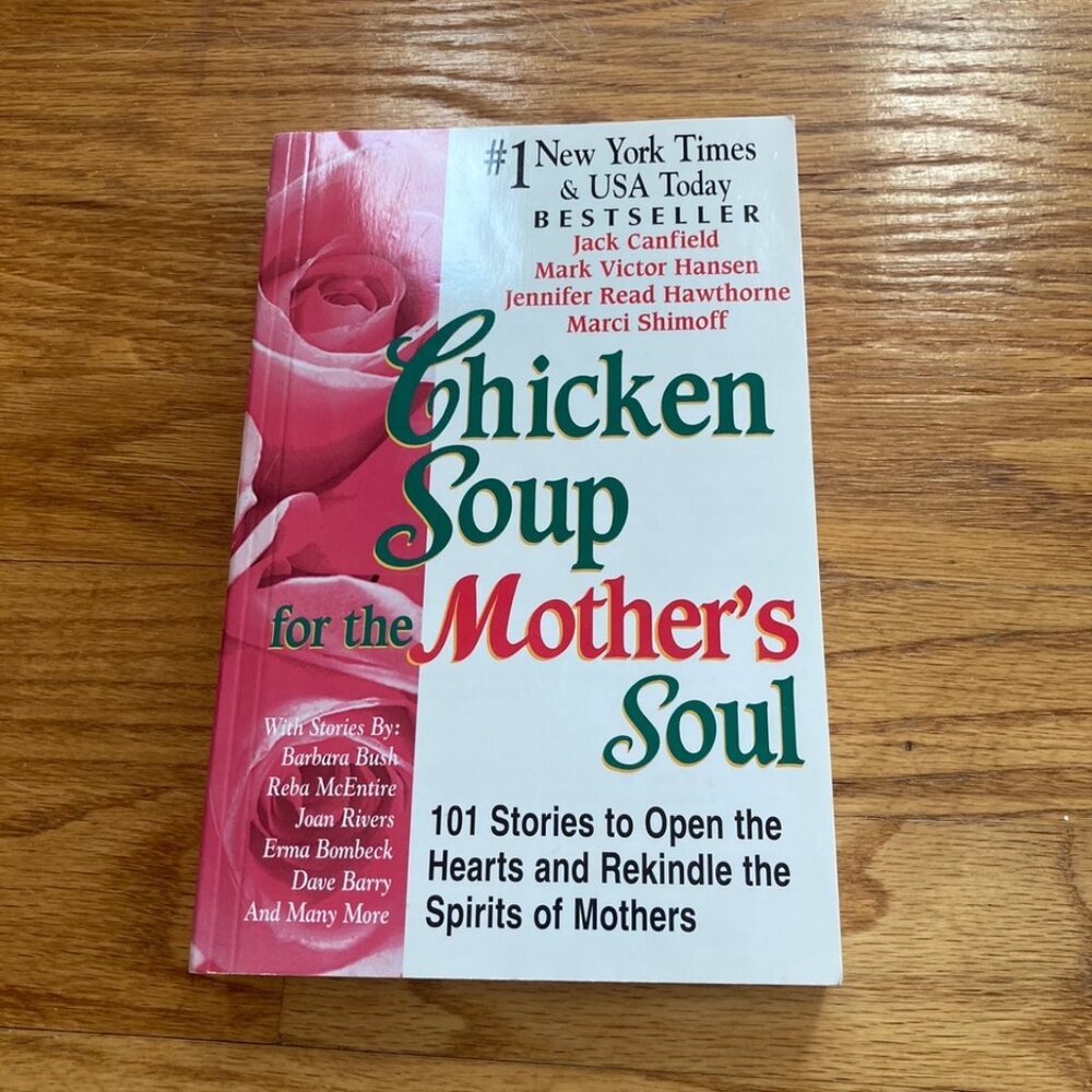 Chicken Soup for the Mother's Soul Book